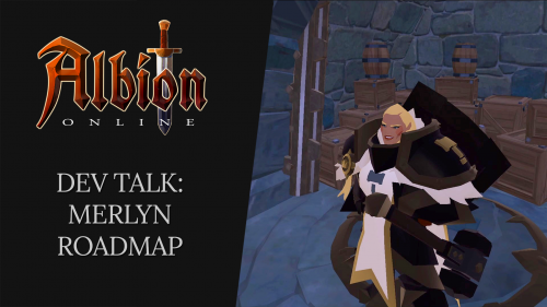 Albion Online Dev Talk - Merlyn Roadmap